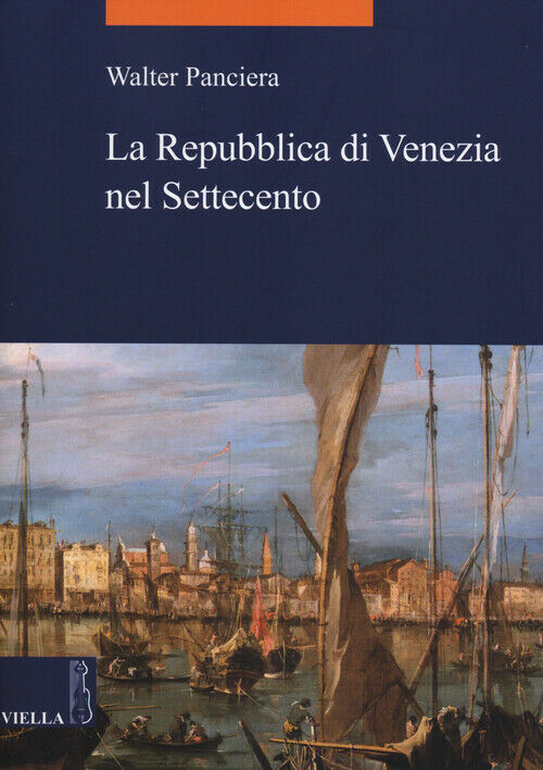 Waltewr Panciera, La Repubblica di Venezia nel 700